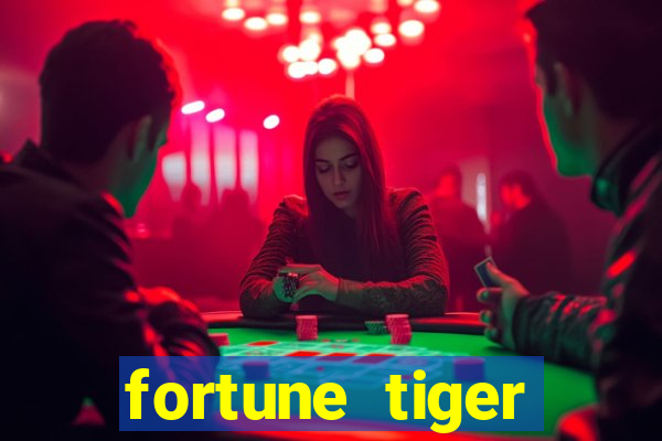 fortune tiger deposito de 1 real